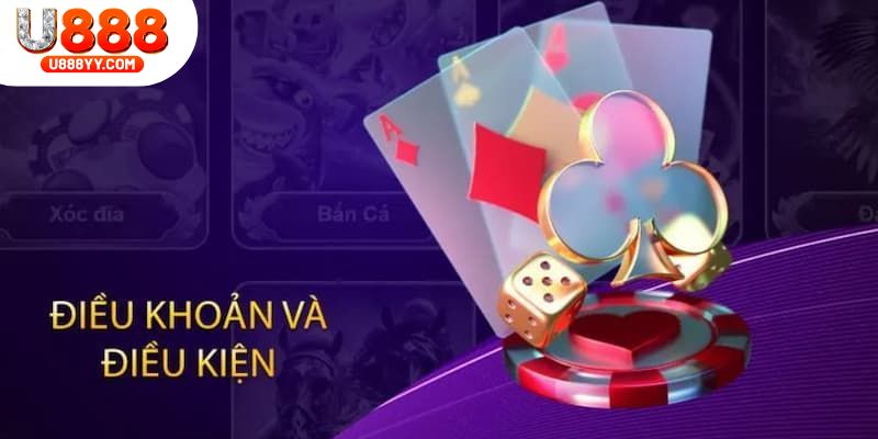 Những lợi ích khi tuân thủ điều khoản điều kiện U888