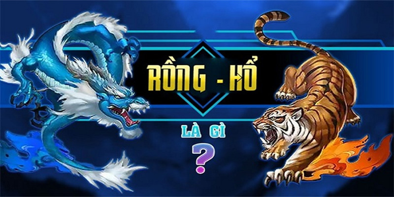 Giới thiệu sơ lược về game bài Rồng Hổ tại U888